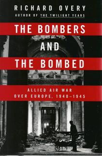 Front cover of The Bombers and the Bombed by Richard Overy
