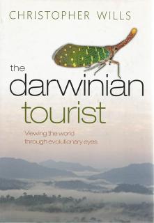 Front cover of The Darwinian Tourist by Christopher Wills