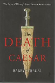 Front cover of The Death of Caesar by Barry Strauss