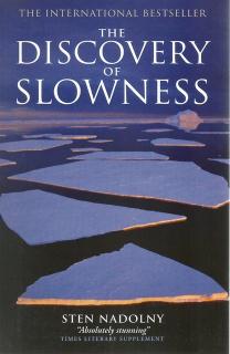Front cover of The Discovery of Slowness by Sten Nadolny
