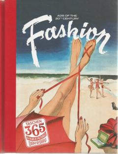 Front cover of Fashion Ads of the 20th Century edited by Jim Heimann and Alison A. Nieder