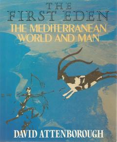Front Cover of The First Eden by David Attenborough