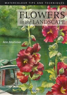 Front cover of Flowers in the Landscape by Ann Mortimer