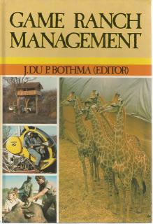Front Cover of Game Ranch Management by J du P Bothma