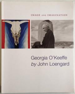 Front cover of Image and Imagination: Georgia O'Keeffe by John Loengard