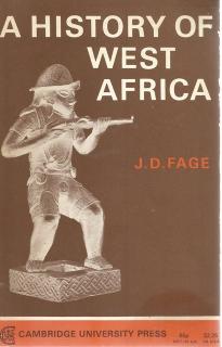 Front Cover of A History of West Africa by J D Fage