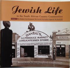 Front Cover of Jewish Life in the South African Country Communities: Volume 1