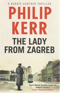 Front cover of The Lady From Zagreb by Phillip Kerr