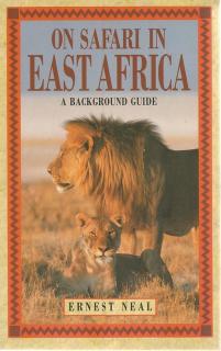 Front Cover of On Safari in East Africa by Ernest Neal