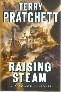 Front cover of Raising Steam by Terry Pratchett