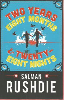Front Cover of Two Years Eight Months & Twenty-Eight Nights by Salman Rushdie 