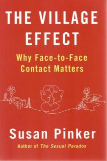 Front cover of The Village Effect by Susan Pinker