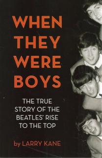 Front cover of When They Were Boys by Larry Kane