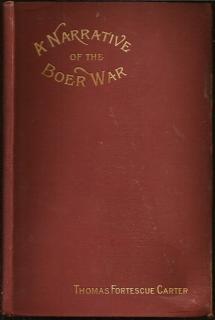 Front cover of A Narrative of the Boer War by Thomas Fortescue Carter