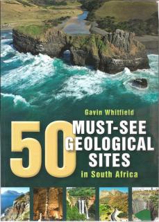 Front Cover of 50 Must-see Geological Sites in South Africa by Gavin Whitfield