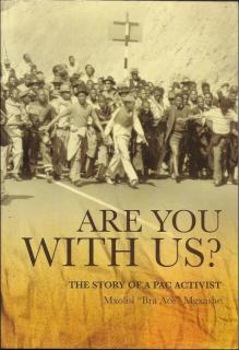 Front cover of Are You With Us? by Mxolisi "Bra Ace" Mgxashe