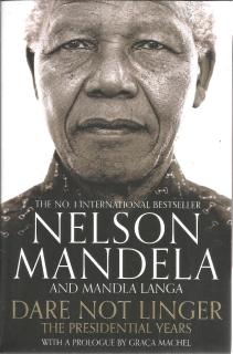 Front cover of Dare Not Linger by Nelson Mandela