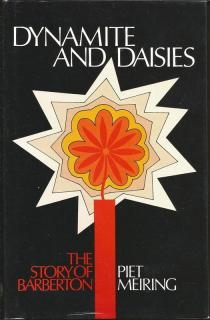 Front cover of Dynamite And Daisies by Piet Meiring