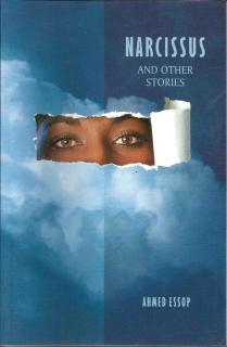 Front cover of Narcissus and Other Stories by Ahmed Essop