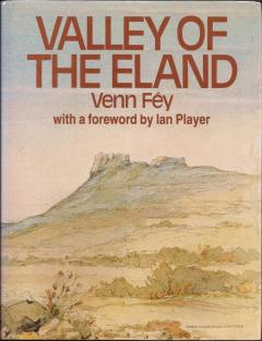 Front cover of Valley of the Eland by Venn Fey