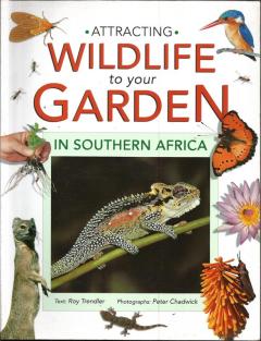 Front cover of Attracting Wildlife to your Garden in Southern Africa