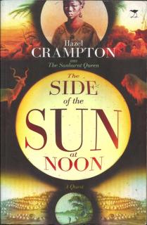 Front cover of The Side of the Sun at Noon by Hazel Crampton
